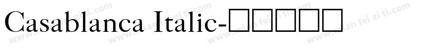 Casablanca Italic字体转换